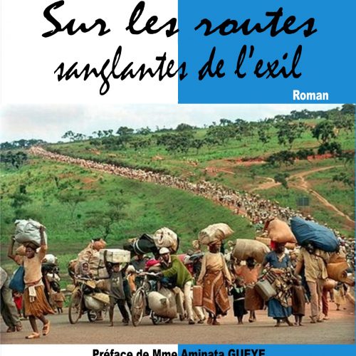 Sur les routes sanglantes de l’exil