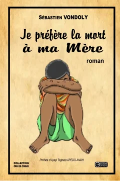 Je préfère la mort a ma mère