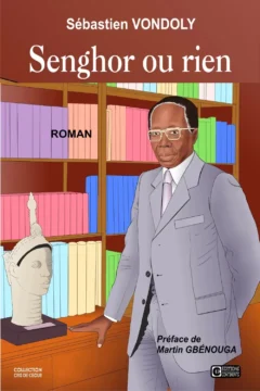 Senghor ou rien
