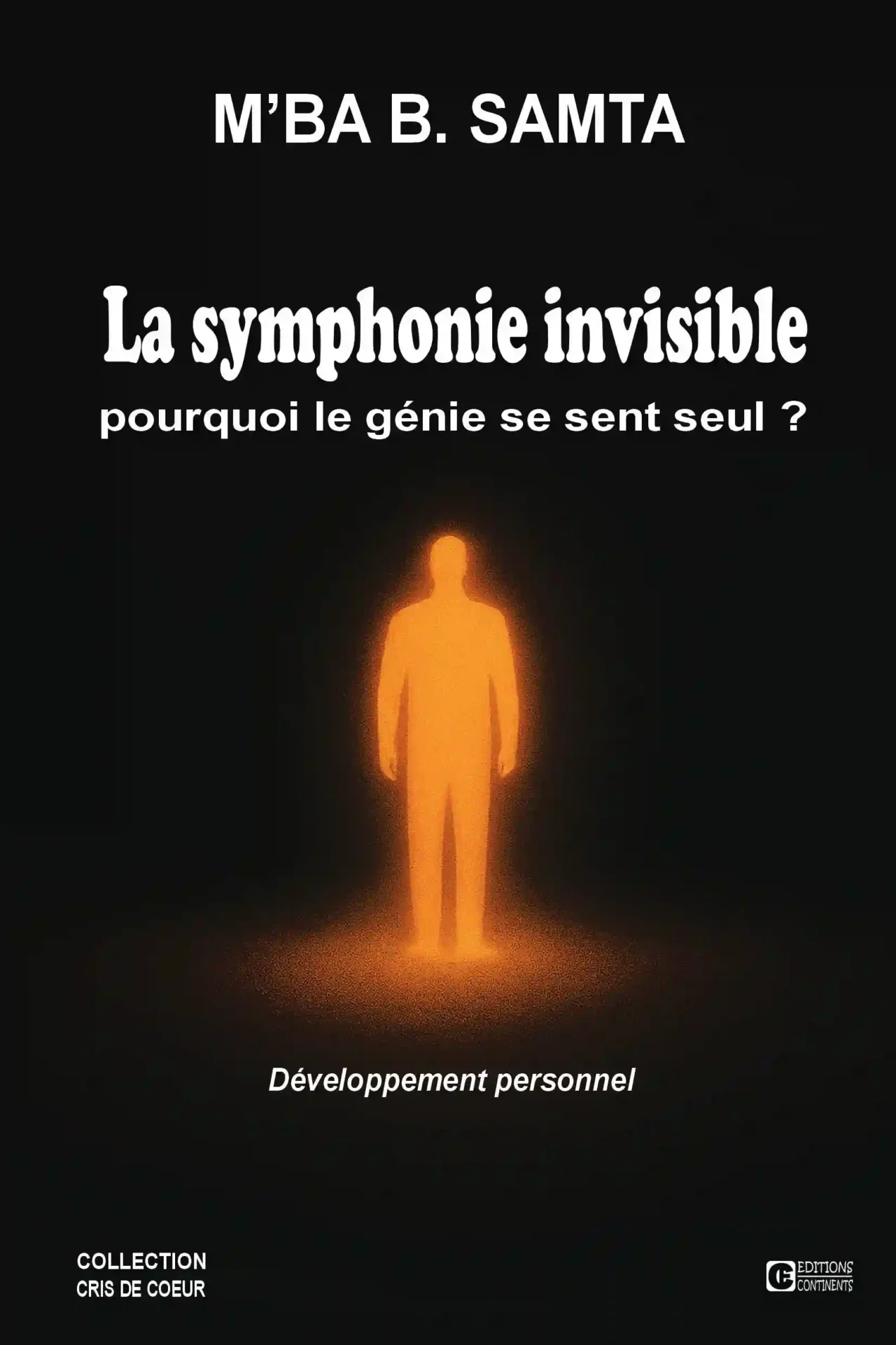 LA SYMPHONIE INVISIBLE