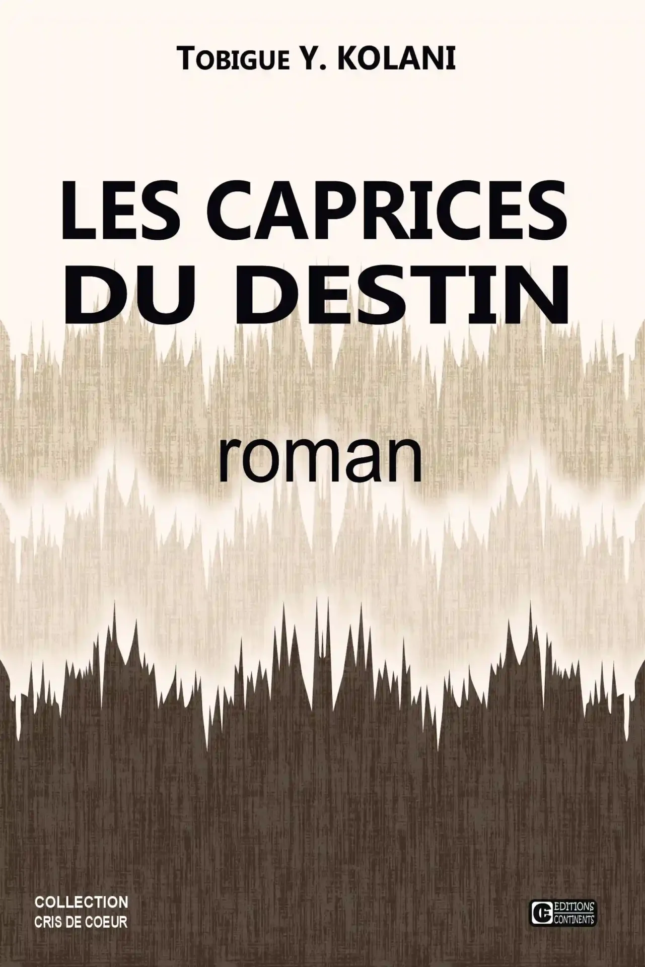 LES CAPRICES DU DESTIN