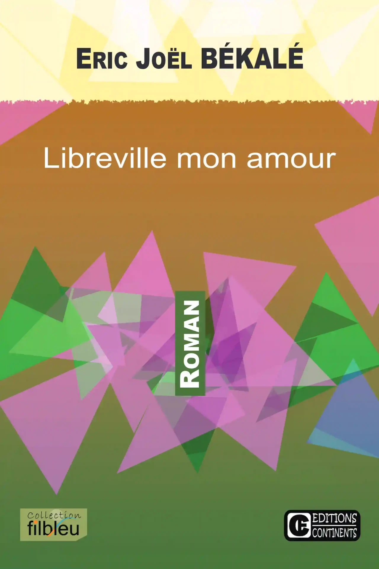 LIBREVILLE MON AMOUR