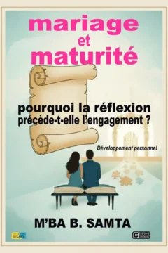 MARIAGE ET MATURITE